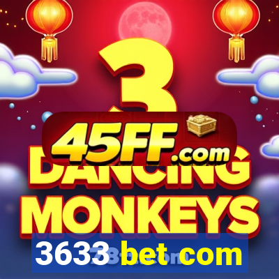3633 bet com